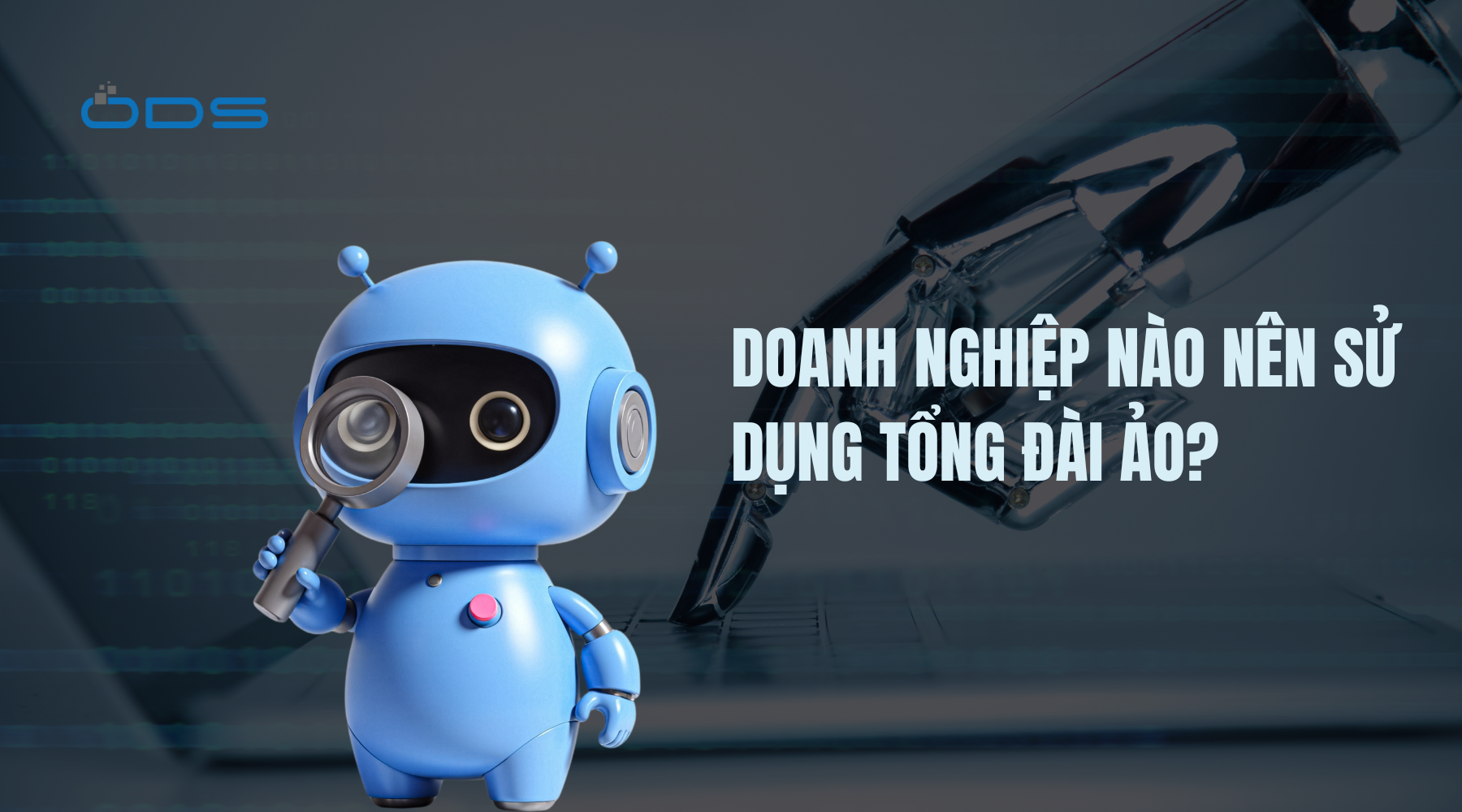 Doanh nghiệp nào nên sử dụng tổng đài ảo?