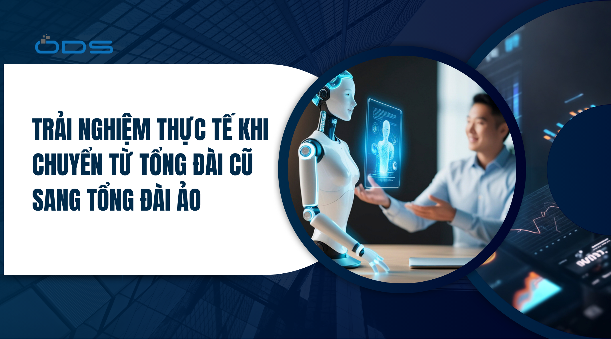 Trải nghiệm thực tế khi chuyển từ tổng đài cũ sang tổng đài ảo