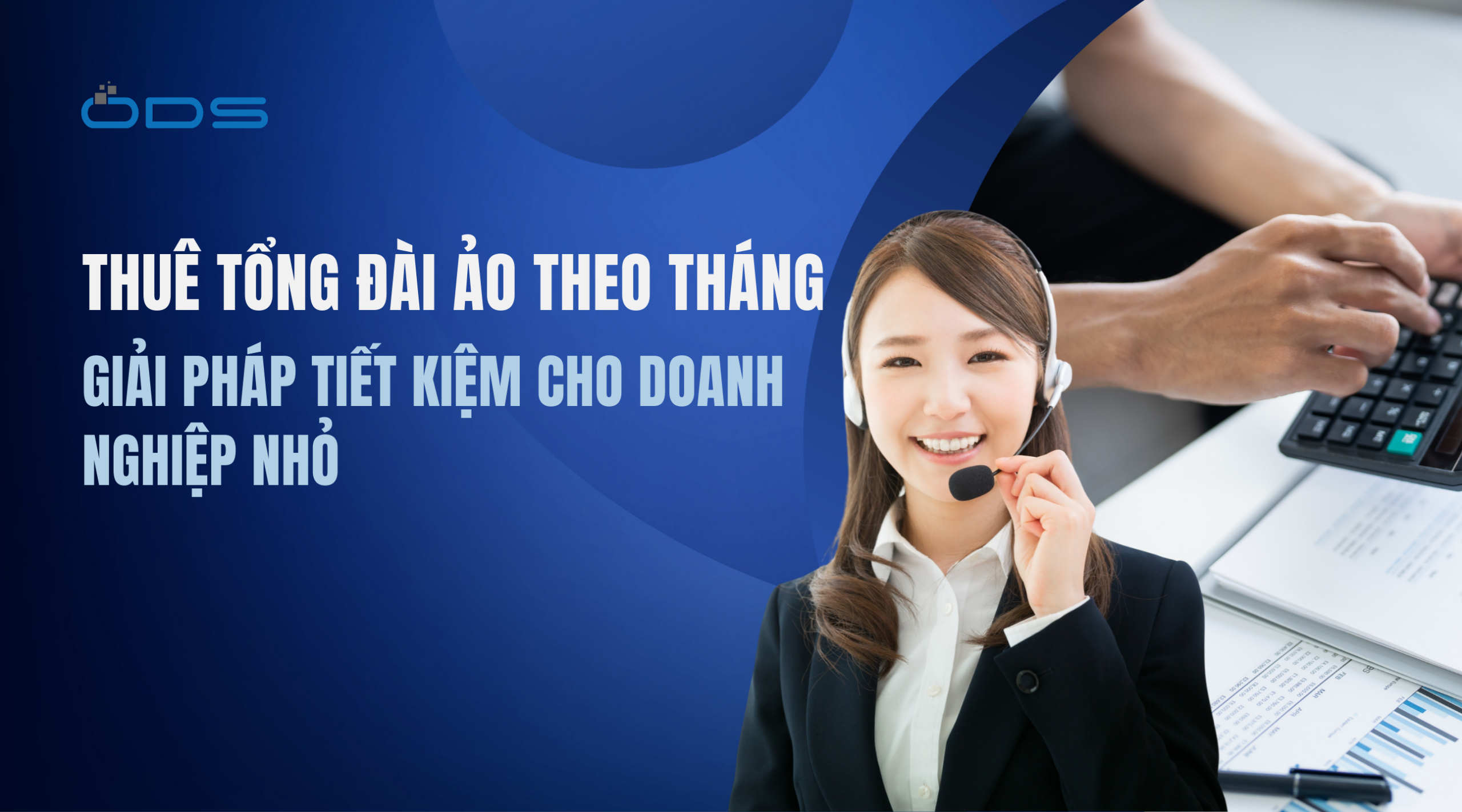 Thuê tổng đài ảo theo tháng – Giải pháp tiết kiệm cho doanh nghiệp nhỏ