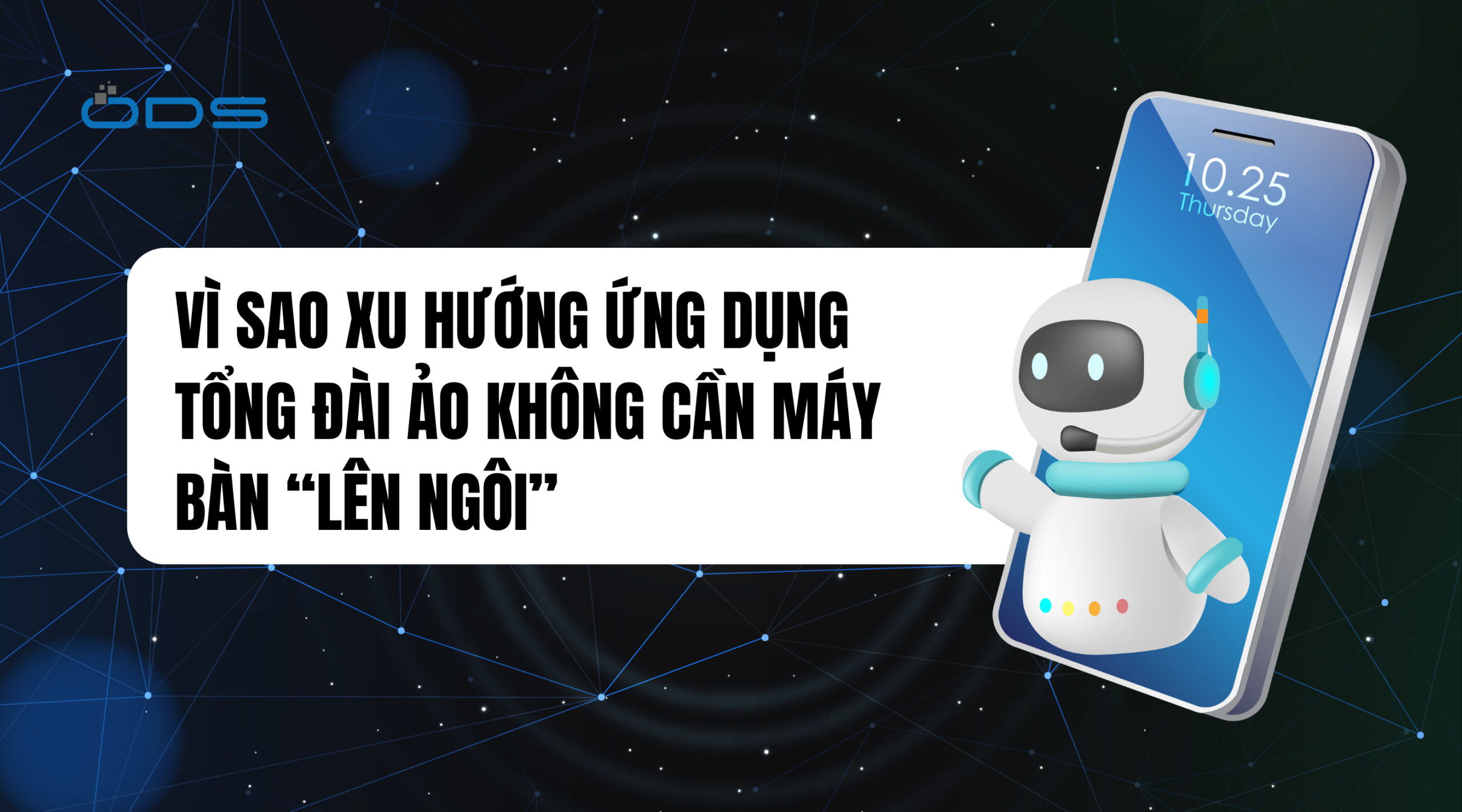 Vì sao xu hướng ứng dụng tổng đài ảo không cần máy bàn “lên ngôi”