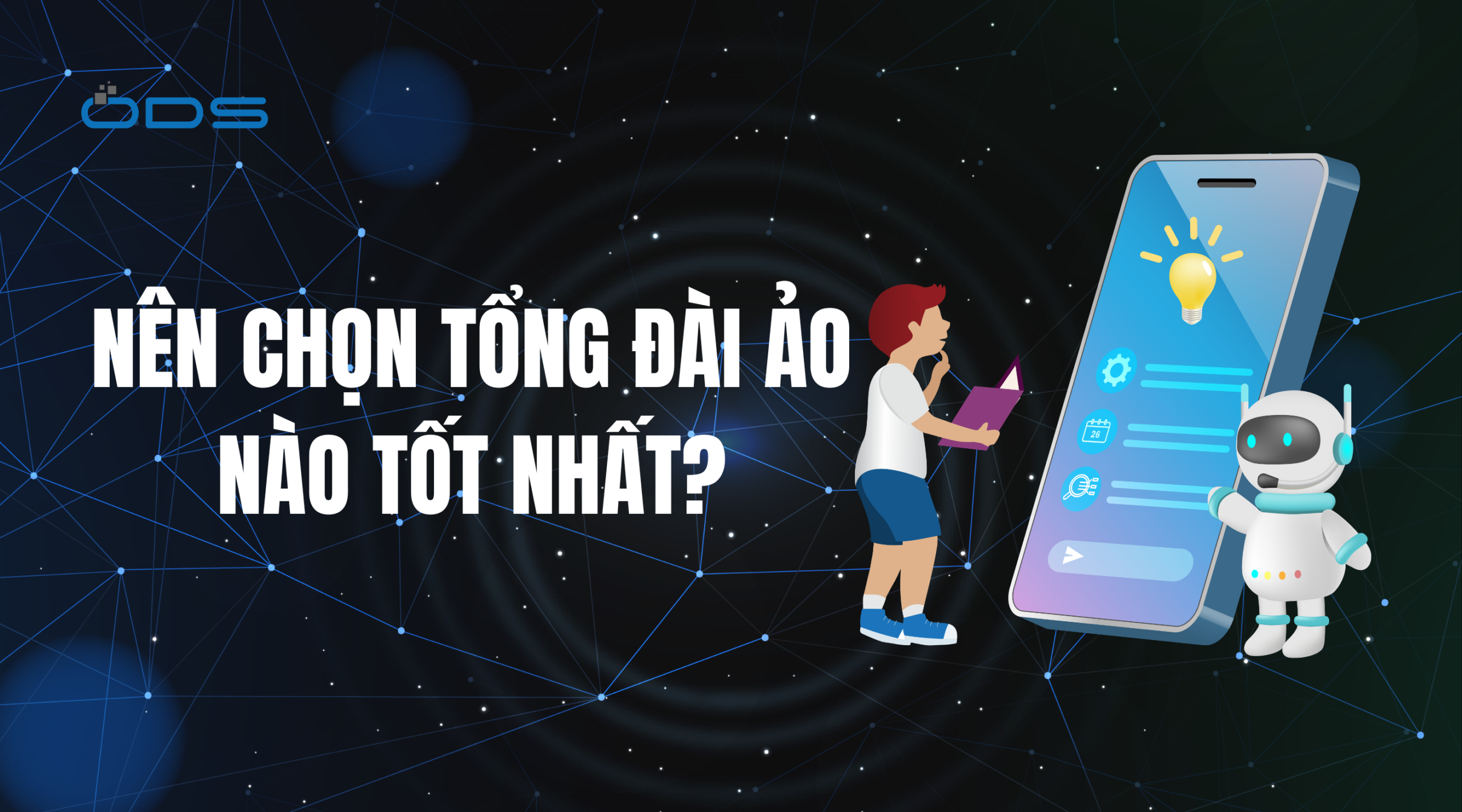 Tổng đài ảo nào tốt nhất?